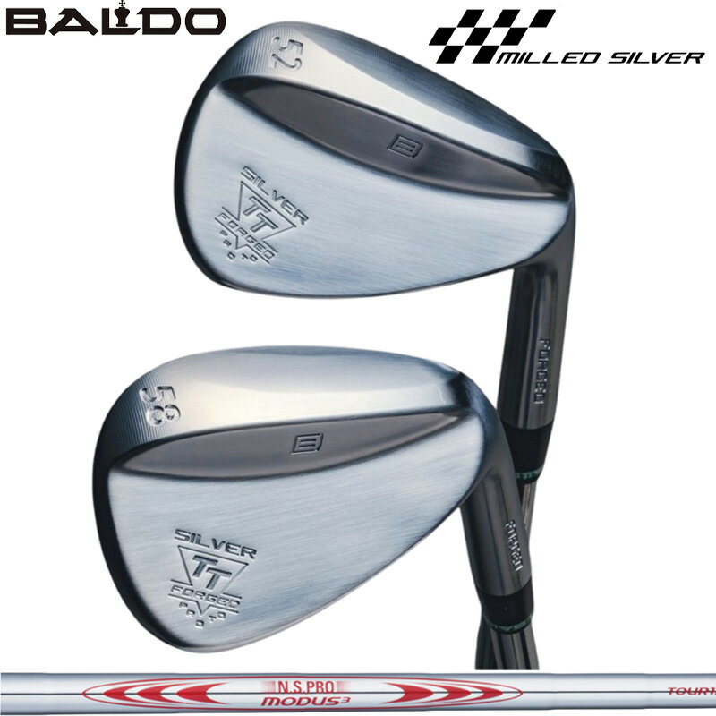 Rakuten - バルド TT フォージド ウェッジ プロト シルバー 日本シャフト N.S.PRO MODUS TOUR 105/115/120/130 装着 NS スチール 【カスタム】【新品】 BALDO PROTO FORGED クラブ