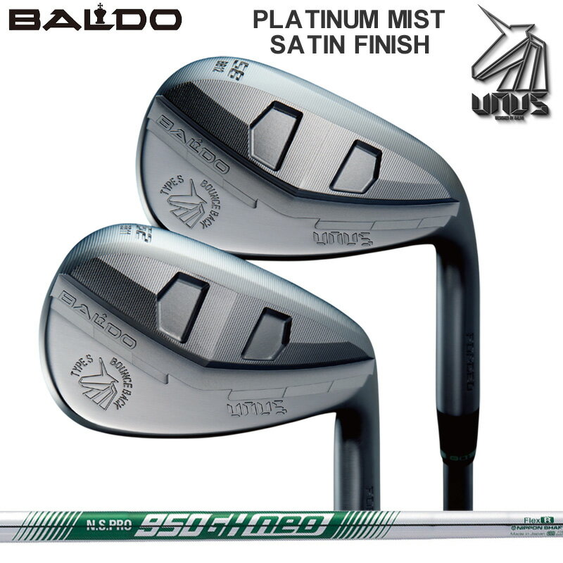 Rakuten - バルド 2026 UNUS ウヌス フォージド ウェッジ サテン BBW 日本シャフト N.S.PRO 950GH NEO 装着 NS ネオ スチール 【カスタム】【新品】 BALDO WEDGE クラブ ゴルフ