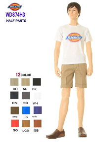 Dickies WD874H3 SHORTS ORIGINAL HALF PANTS ディッキーズ ショーツ ハーフパンツ ショートパンツ3分丈【ディッキーズ ハーフパンツ ショーツ 短パンツ Dickies WD874H3 12色 KH AC BK DN HG WH MS EB VB SO LGB GB 12カラー ワークパンツウェア アメカジ UM874H3】