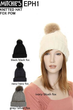 MITCHIE'S MATCHINGS ミッチーズ マッチングス KNIT HAT FOX POM EPH1 ニット ハット フォックス ポンポン カフ 帽子 レディース 新品 ファー きつね 毛皮 カナダ NY ★;【ニューヨーク 防寒 スキー スノボ フェミニン ブラック アイボリー ネイビー グレー CANADA】