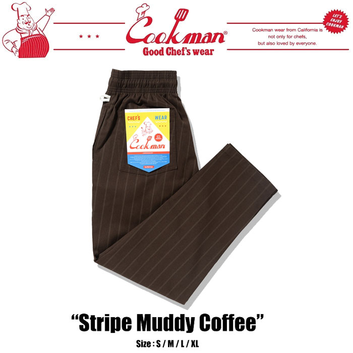即納 25FW新作 クックマン COOKMAN シェフパンツ Chef Pants Stripe Muddy Coffee ストライプ モディー..