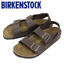 正規取扱店 BIRKENSTOCK (ビルケンシュトック) MILANO (ミラノ) ビルコフロー サンダル レギュラー(幅広) ダークブラウン BI062