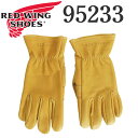 正規取扱店 2020年 新作 REDWING (レッドウィング) 95233 Leather Gloves レザーグローブ Unlined Yellow Buckskin 裏地無 イエロー 鹿革