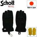 正規取扱店 Schott (ショット) 3119059 LEATHER WORK GLOVE レザーワークグローブ 全2色