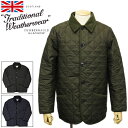 正規取扱店 Traditional Weatherwear (トラディショナルウェザーウェア) G222APQCO0250AA WAVERLY TWW メンズキルティングジャケット 全3色 TW003