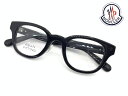新品　MONCLER（モンクレール） ML5157-D 001　正規品　メーカー希望小売価格 ￥47,300.-　新型　眼鏡 メガネ フレーム メンズ レディース　ギフト　ブラック　黒　スクエア　ウエリントン ボスリントン　パント　ビジネス　フォーマル