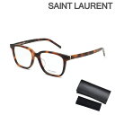 サンローラン メガネ 眼鏡 フレーム のみ SL M110/F-002 53 ハバナ アジアンフィット レディース SAINT LAURENT【送料無料（※北海道・沖縄は配送不可）】