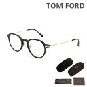 gtH[h Kl ɒBዾ t[ FT5777-D-B/V 001 51 TOM FORD m[Ypbh Y Ki TF5777-D-ByikCE͔zsjz