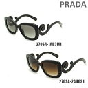 PRADA （プラダ） サングラス 0PR 27OSA-1AB3M1 ブラック 27OSA-2AU6S1 トートイズ メンズ レディース アジアンフィット 正規品 UVカット 【送料無料（※北海道・沖縄は1,000円）】