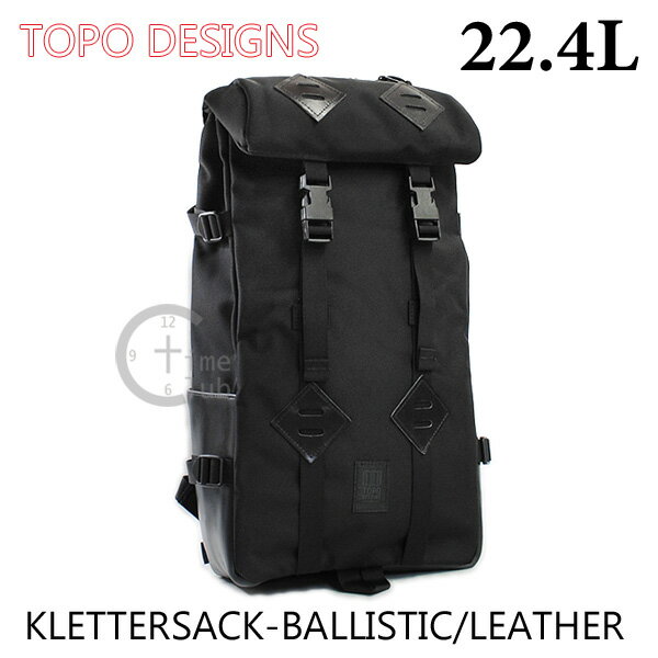 楽天タイムクラブ セレクトTOPO DESIGNS （トポ デザイン） バッグ KLETTERSACK-BALLISTIC/LEATHER 22L TDKS015BB/BKLT バックパック パソコン収納 リュック ブラック 黒 バリスティックナイロン アックスループ レザー メンズ 【送料無料（※北海道・沖縄は配送不可）】