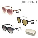 ジルスチュアート 在庫処分【国内正規品】 JILLSTUART （ジル スチュアート） サングラス 06-0593 01 02 03 レディース アジアンフィット UVカット [18] 【送料無料（※北海道・沖縄は配送不可）】