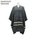 ベアフットドリームス ポンチョ B819-209 CARBON/SAND CozyChic Everything Cozy レディース BAREFOOT DREAMS 