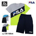 Tシャツ ハーフパンツ 上下セット フィラ FILA ジュニア キッズ 男の子 半袖 子供 セットアップ 吸汗速乾 130cm 140cm 150cm 160c...