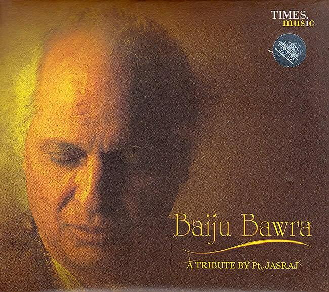 Baiju Bawra A Tribute By Pt.Jasraj / Pandit ジャスラジ 声楽 CD 古典 Times Music インド古典声楽 インド音楽CD ボーカル 民族音楽【レビューで500円クーポン プレゼント】
