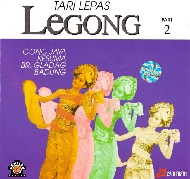 TARI LEPAS LEGONG PART 2 / バリ 舞踊 ダンス CD バリの民族音楽CD インドネシア インド音楽 民族音楽【レビューで500円クーポン プレゼント】