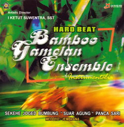 Bamboo Gamelan Ensemble / ジェゴグ CD バリ 音楽 バリの民族音楽CD インドネシア インド音楽