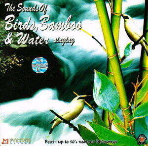 The Sound of Birds Bamboo and Water / バリ フルート CD インドネシア 民族音楽 インド音楽通販セール状況