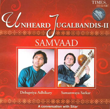 Unheard Jugalbandis−SAMVAAD / cd あす楽