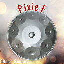 【送料無料】 ハンドパン Pixie F【58cm 9notes】 ソフトケース付属 / スチールパン 打楽器 パーカッション 民族楽器の打楽器 全部 イ..