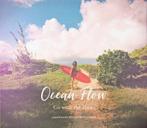 Ocean Flow / Go with the flow CD YOGA ヒーリング リラックス Daphne Tse Japan Tour ヨガ 音楽 インド音楽 民族音楽