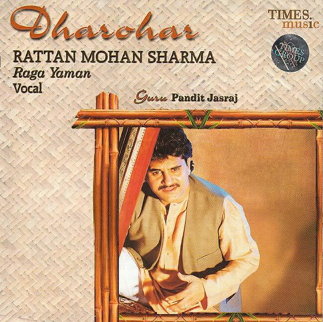 Dharahar Rattan Mohan Sharma / Times Music インド古典声楽 インド音楽CD ボーカル 民族音楽