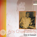 Ajoy Chakrabarty Live in Concert Vol.1 / CD EMI インド古典声楽 インド音楽CD ボーカル 民族音楽