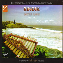 Rindik with nature sound SATYA GIRI Vol.2 / リンディック CD バリ Aneka Record バリの民族音楽CD インドネシア インド音楽 民族音楽【レビューで500円クーポン プレゼント】