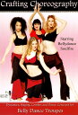 DVD Crafting Choreography Starring Bellydance Soulfire / bXDVD Dance Cheeky Girls Productions x[_X̃bXDVD