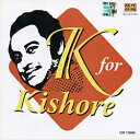 K for Kishore / インド 音楽 CD ミュージック インド映画 ボリウッド サントラ SAREGAMA フィルミーのベスト版 リミックス インド音楽 民族音楽
