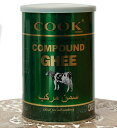 RpEh M[ Compound Ghee 900g / Ch GHEE o^[ A IC  COOK BRAND(NbN uh)  XpCX J[ AWAHi GXjbNH