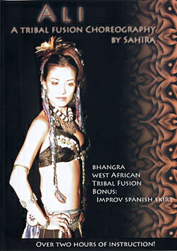 Ali tribal fision choreography by sahira / ベリーダンス DVD レッスン パフォーマンス 音楽 エジプシャン アラビアン 中東 エジプト Belly dance calico ベリーダンスのレッスンDVD Dance
