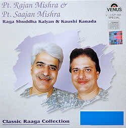 Pt. Rajan＆Saajan Mishra Raga Shudda Kalyan / CD VENUS インド古典声楽 インド音楽CD ボーカル 民族音楽