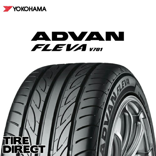 新品 ヨコハマ ADVAN FLEVA V701 225/40R19 93W XL YOKOHAMA アドバン フレバ 225/40-19 夏タイヤ