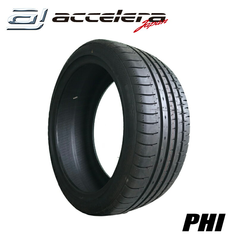 215/35R19 85Y XL アクセレラ PHI 215-35-19インチ/サマータイヤ/夏タイヤ