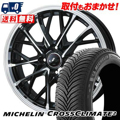 195/55R15 89V XL MICHELIN CROSSCLIMATE 2 LEONIS MV サマータイヤホイール4本セット 【取付対象】