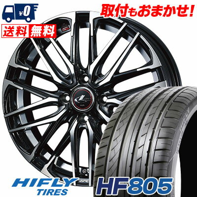 205/40R17 84W HIFLY HF805 WEDS LEONIS SK サマータイヤホイール4本セット 【取付対象】