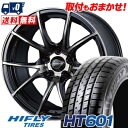 225/60R17 99H HIFLY HT601 wedsSport SA-10R T}[^CzC[4{Zbg ytΏہz