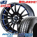 225/65R17 102H HIFLY HT601 WedsSport SA-35R T}[^CzC[4{Zbg ytΏہz