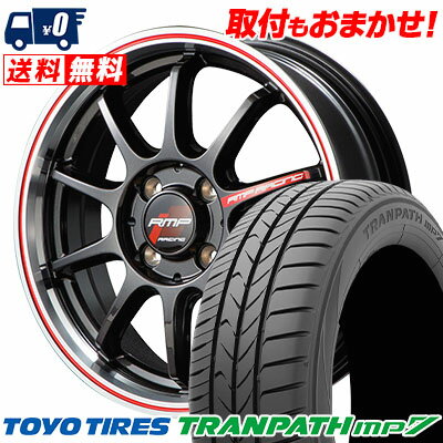 165/60R15 77H TOYO TIRES TRANPATH mp7 RMP RACING R10 サマータイヤホイール4本セット 【取付対象】