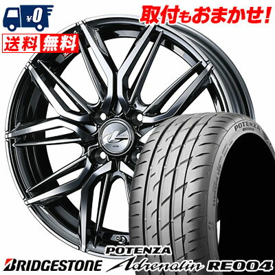 205/40R17 84W BRIDGESTONE POTENZA Adrenalin RE004 LEONIS LM サマータイヤホイール4本セット 【取付対象】