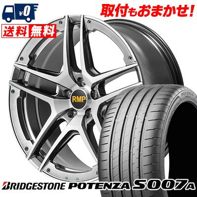 215/40R18 89Y XL BRIDGESTONE ブリヂストン POTENZA S007A RMP 025SV RMP 025SV サマータイヤホイール4本セット 【取付対象】