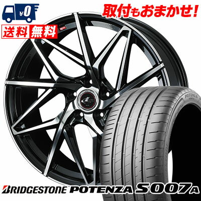 205/50R17 93Y XL BRIDGESTONE ブリヂストン POTENZA S007A ポテンザ S007A LEONIS IT レオニス IT サマータイヤホイール4本セット【取付対象】