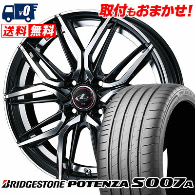 205/40R17 84Y XL BRIDGESTONE ブリヂストン POTENZA S007A ポテンザ S007A LEONIS LM レオニス LM サマータイヤホイール4本セット【取付対象】