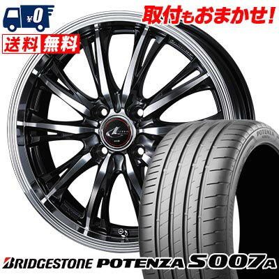 205/40R17 84Y XL BRIDGESTONE ブリヂストン POTENZA S007A WEDS LEONIS RT ウェッズ レオニス RT サマータイヤホイール4本セット 【取付対象】