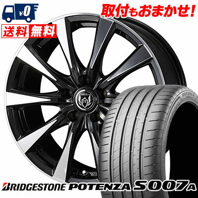205/55R17 91Y BRIDGESTONE ブリヂストン POTENZA S007A ポテンザ S007A RIZLEY DI ライツレーDI サマータイヤホイール4本セット【取付対象】