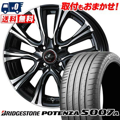 205/40R17 84Y XL BRIDGESTONE ブリヂストン POTENZA S007A WEDS LEONIS VR ウェッズ レオニス VR サマータイヤホイール4本セット 【取付対象】