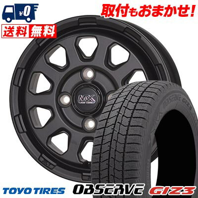 165/65R14 79Q TOYO TIRES OBSERVE GIZ3 MAD CROSS RANGER スタッドレスタイヤホイール4本セット 【取付対象】