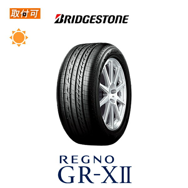 【P最大4倍以上!18の日】【補償対象 取付対象】送料無料 REGNO GR-XII 225/60R16 98V 1本価格 新品夏タイヤ ブリヂストン BRIDGESTONE レグノ ジーアールクロスツー GRX2 GRXII