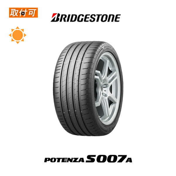 【P最大24倍！買い回らなくても！OM】【取付対象】送料無料 POTENZA S007A 245/45R17 99Y XL 1本価格 新品夏タイヤ ブリヂストン BRIDGESTONE ポテンザ