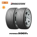 【取付対象】送料無料 POTENZA S007A 225/40R18 92Y XL 2本セット 新品夏タイヤ ブリヂストン BRIDGESTONE ポテンザ